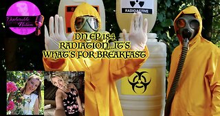 Deplorable Nation Ep 184 Radiation... It's What' For Breakfast