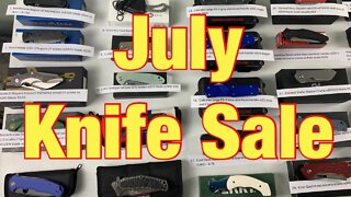 July Knife Sale list in the description & comments section below