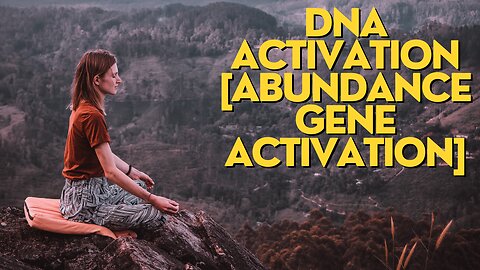 DNA Activation [Abundance Gene Activation]