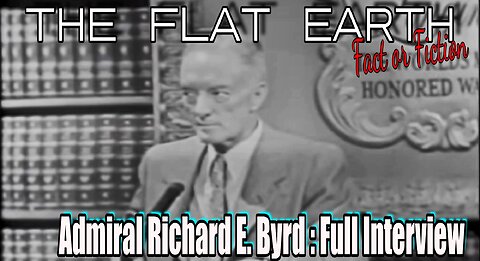 Admiral Richard E. Byrd: 1954 Antarctica interview Full