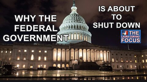 Why the Federal Government is about to shut down