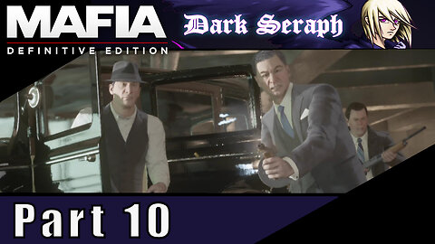 Great deal, Mafia, Definitive Edition, Part 10