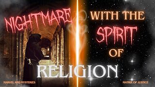 MARVEL AND MYSTERIES - Nightmare With The Spirit Of Religion!