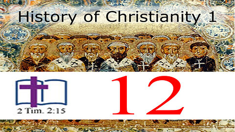 History of Christianity 1 - 12: Medieval Church & Papacy