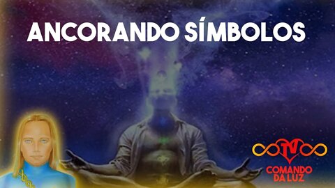 Ancorando os Símbolos Espirituais