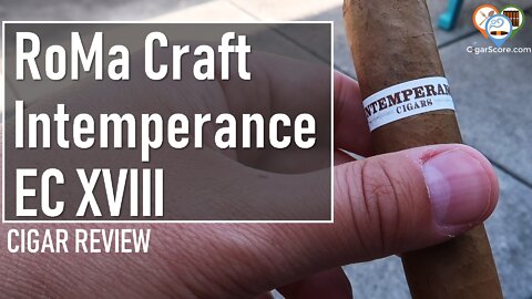 RoMa Craft INTEMPERANCE EC XVIII - CIGAR REVIEWS by CigarScore