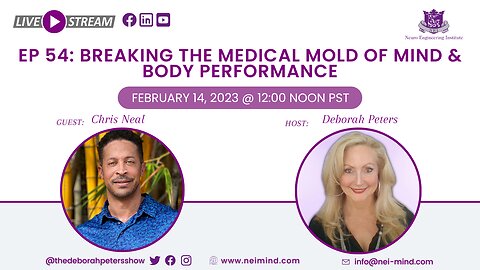 Chris Neal - Breaking the Medical Mold of Mind & Body Performance