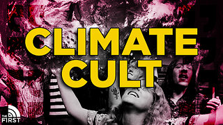 Turning Climate Change Into A Cult