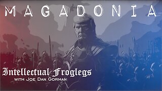 MAGADONIA - NEW Intellectual Froglegs