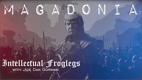 MAGADONIA - NEW Intellectual Froglegs
