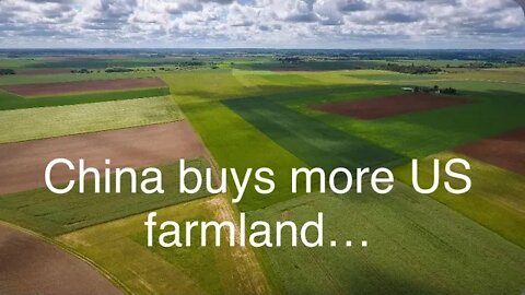 Control the food, control the people. China and Gill Bates are buying the farm land to do it