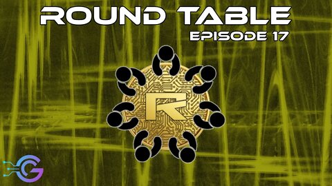 Crypto Round Table - Episode 17