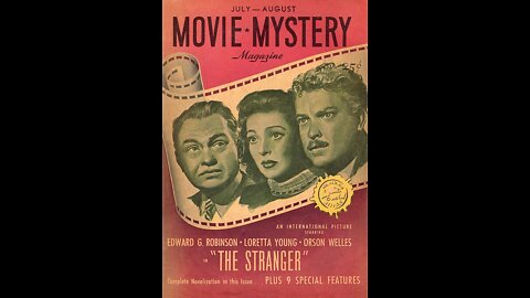 The Stranger 1946 Drama, Film-Noir, mystery, Thriller - Public Domain