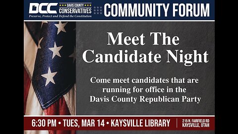 2023.03.14 Davis County Conservatives - DCRP Meet The Candidate Night