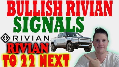 BULLISH Rivian Signals - What is NEXT │ Rivian Heading to $22 ?! ⚠️ Rivian Investors Must Watc