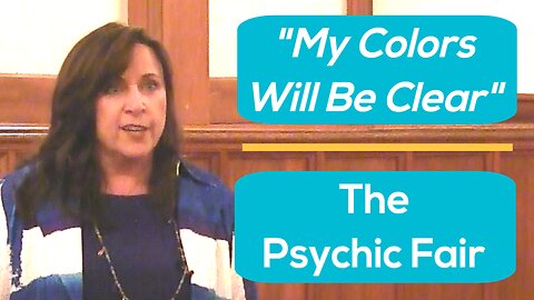 Barbara Brown, Ministry, "My Colors Will Be Clear," visit the Psychic Fair in Sedona