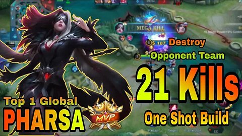 21 Kills!! Pharsa Deadly Build 2023 Top 1 Global Pharsa ~ MLBB