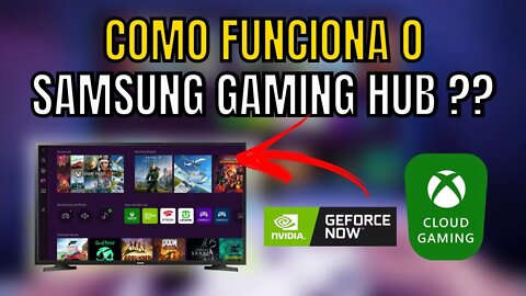 O que é SAMSUNG GAMING HUB e como ele funciona? Mostrando os menus!