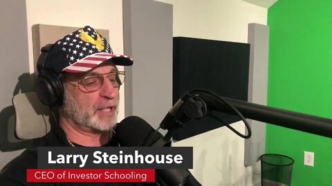 Investor Schooling Live, with Larry Steinhouse! (5-28-22)