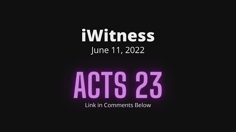 Acts 23 Read Discuss