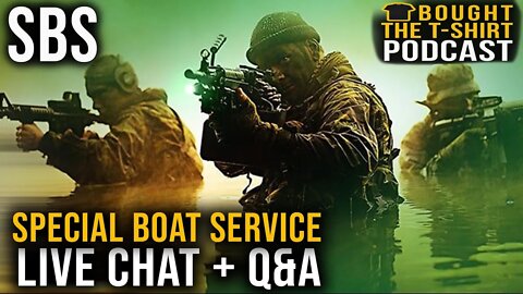 Special Boat Service (SBS) LIVE Q&A | Tony Hayes | Bought The T-Shirt Podcast