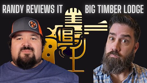 Randy Reviews It joins the Big Timber Lodge on the All Are Welcome Podcast