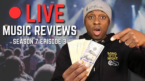 $100 Giveaway - Song Of The Night: Reviewing Your Music! S7E3