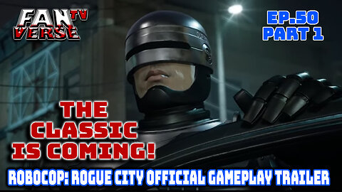 ROBOCOP: Rogue City Gameplay Trailer Reaction. Ep. 50, Part 1