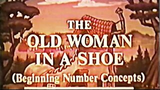 The Old Woman Who Lived in a Shoe - Beginning Number Concepts