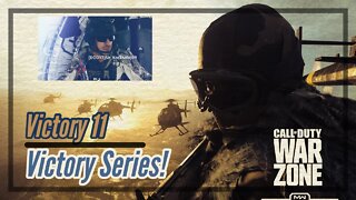 Call of Duty®: Modern Warfare Warzone Series! Victory 11