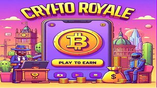 Playing Crypto Royale / Play and Earn Everyday!