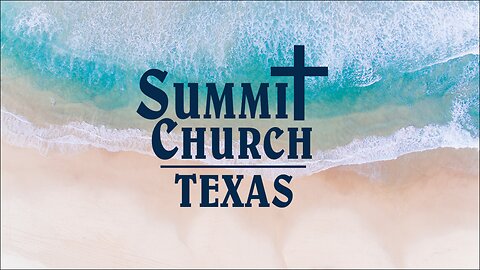 Church Unity | Pastor David Carlson Summit Church Texas