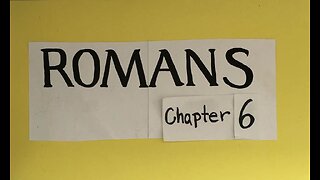 Romans chapter 6 - Marianne Manley