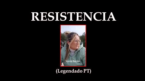 RESISTENCIA - (Castellano / Português)