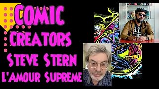 Interview with Comic Creators Steve Stern and L'Amour Supreme #Zen #kickstarter #Comics #Stevestern