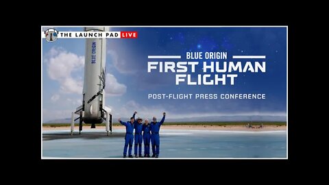 Blue Origin First Human Flight Press Conference
