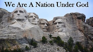 We Are A Nation Under God