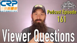 Viewer Automotive Questions ~ Podcast Episode 161
