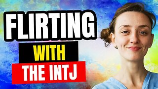 INTJ Flirting & Dating: How to Attract an INTJ