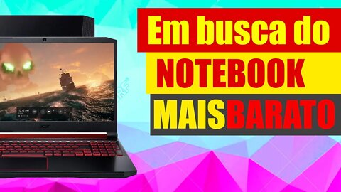 Notebook com Intel Core i3 - Em busca do notebook mais barato 2021