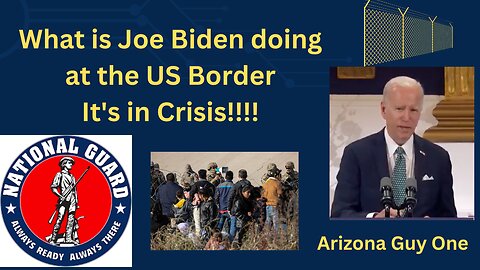 Joe Biden's Crisis on the Border