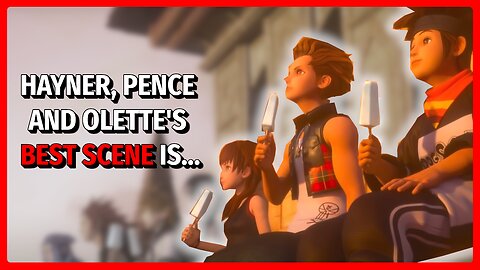 Hayner, Pence and Olette's Best Scene is... | One Heartfelt Moment Kingdom Hearts Discussion