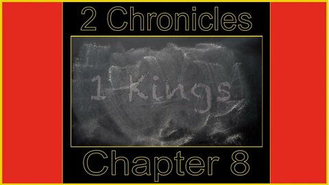 2 Chronicles 8 (2022)