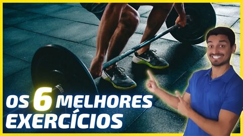 Escolhi só 6 Exercícios para Fazer pelo Resto da Vida 💪TOP 6 Exercícios Físicos⭕