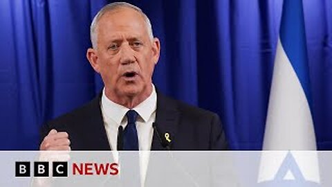 Israeli war cabinet minister Benny Gantz quitsemergency government | BBC News