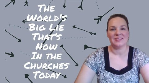 The Worlds Big Lie | The Biggest Lie in Our churches Today #wordofgod #bibleteaching #jesus