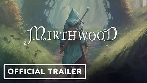 Mirthwood - Official Announcement Teaser Trailer