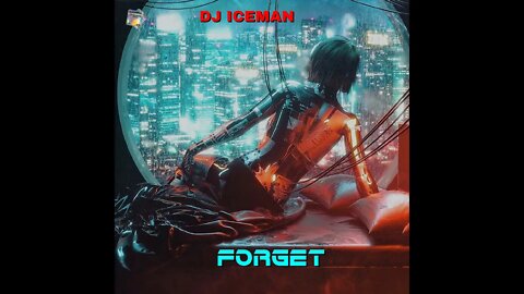 Dj Iceman (Big Boss Beatz) Forget