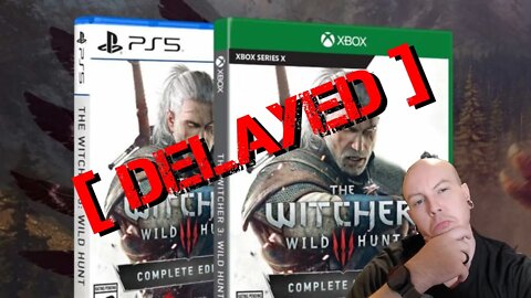 Witcher 3 Wild Hunt Next Gen Delayed INDEFINITELY