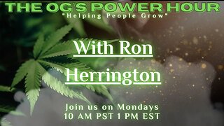 The OG's Power Hour With Ron Herrington